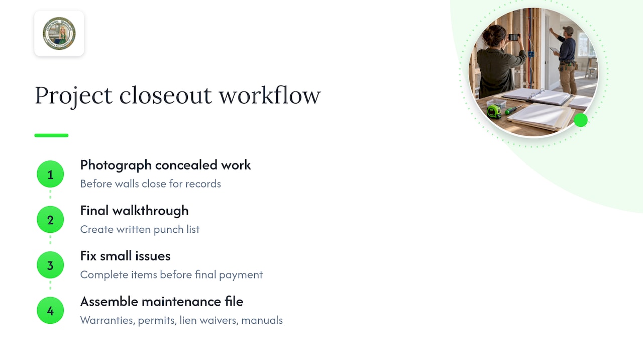 Remodeling project closeout workflow